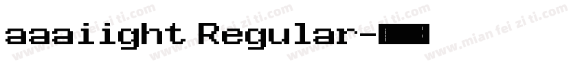 aaaiight Regular字体转换